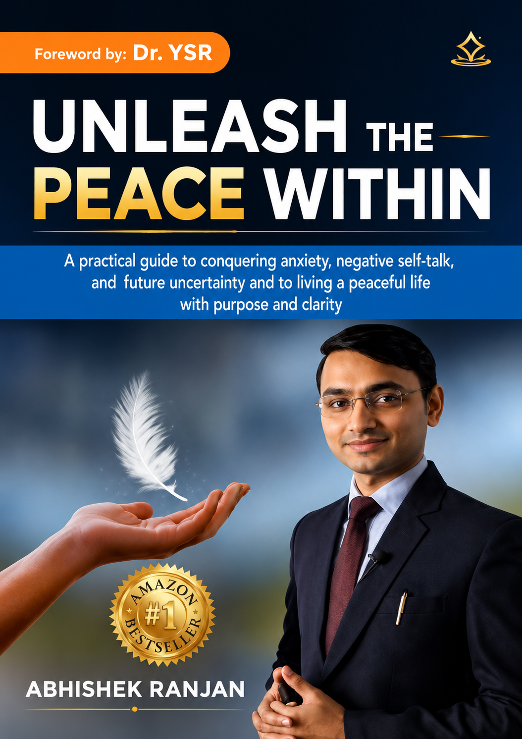 Unleash the Peace Within — book by Abhishek Ranjan Thakur